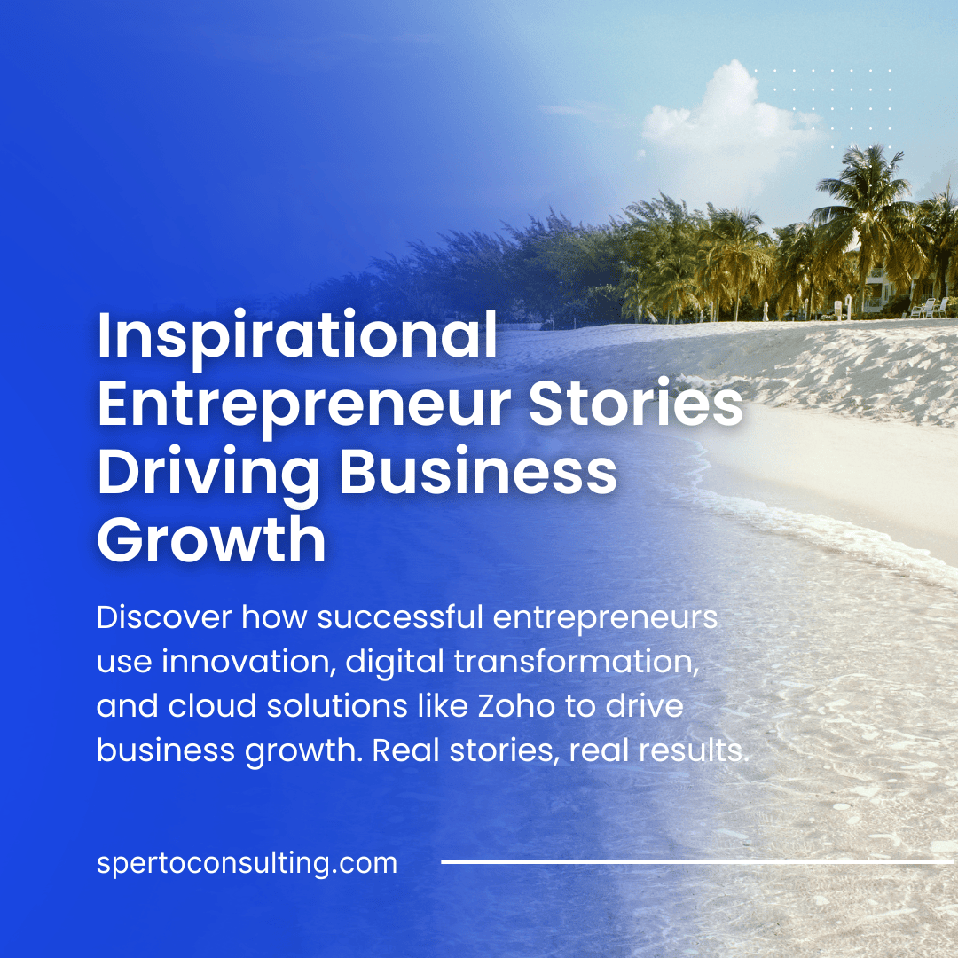 Inspirational Stories of Entrepreneurs: How Innovation Drives Real Business Growth